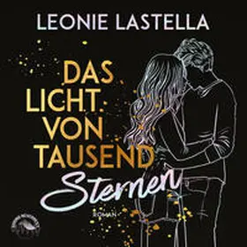 Lastella |  Das Licht von tausend Sternen | Sonstiges |  Sack Fachmedien