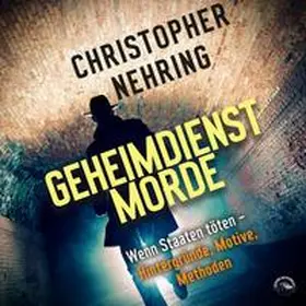 Nehring |  Geheimdienstmorde | Sonstiges |  Sack Fachmedien