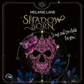 Lane |  Shadowborn | Sonstiges |  Sack Fachmedien