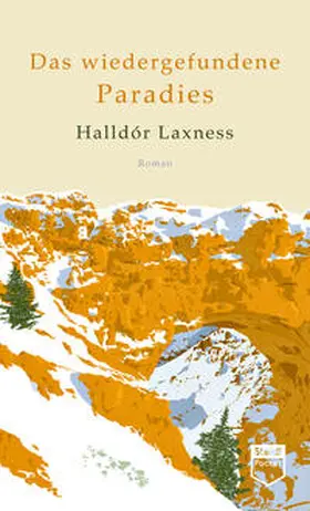 Laxness / Seelow |  Das wiedergefundene Paradies (Steidl Pocket) | Buch |  Sack Fachmedien