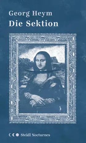 Heym / Nohl |  Die Sektion (Steidl Nocturnes) | Buch |  Sack Fachmedien