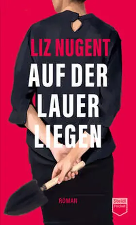 Nugent |  Auf der Lauer liegen (Steidl Pocket) | Buch |  Sack Fachmedien