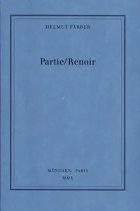Färber |  Partie / Renoir oder / ou | Buch |  Sack Fachmedien