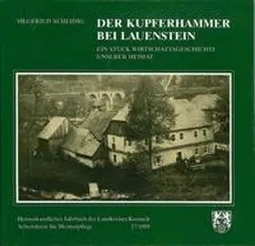 Scheidig / Arbeitskreis f. Heimatpflege im Landkreis Kronach |  Heimatkundliches Jahrbuch des Landkreises Kronach | Buch |  Sack Fachmedien
