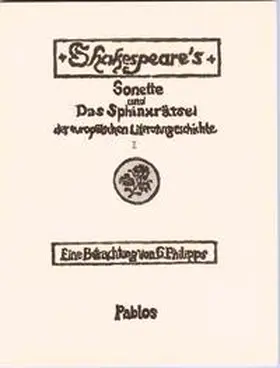 Philipps |  Shakespeares Sonette und das Sphinxrätsel der europäischen Literaturgeschichte | Buch |  Sack Fachmedien