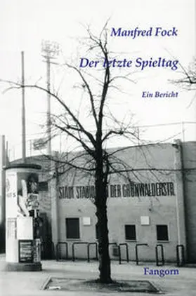 Fock |  Der letzte Spieltag | Buch |  Sack Fachmedien
