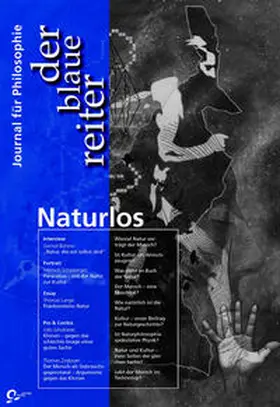 Schipperges / Gruen / Erlach |  Der Blaue Reiter. Journal für Philosophie / Naturlos | Buch |  Sack Fachmedien