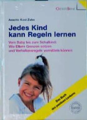 Kast-Zahn |  Jedes Kind kann Regeln lernen | Buch |  Sack Fachmedien