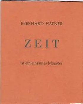 Häfner |  Zeit ist ein einsames Monster | Buch |  Sack Fachmedien