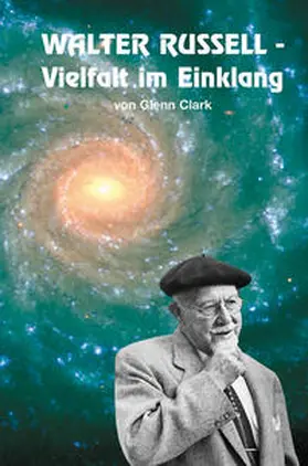 Clark |  Walter Russell. Vielfalt im Einklang | Buch |  Sack Fachmedien