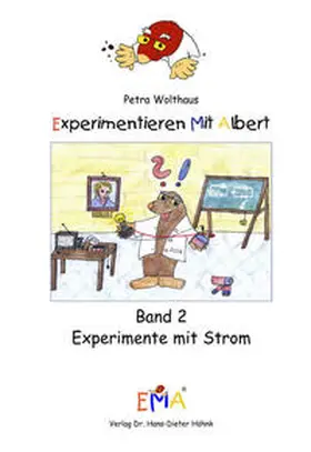 Wolthaus |  Experimentieren mit Albert | Buch |  Sack Fachmedien