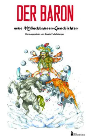 Weidner / Tallowitz / Klotz | Der Baron | Buch | 978-3-9806380-6-7 | www2.sack.de