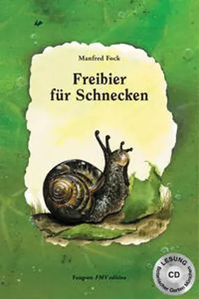 Fock |  Freibier für Schnecken | Buch |  Sack Fachmedien