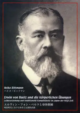 Bittmann |  Erwin von Baelz und die körperlichen Übungen | Buch |  Sack Fachmedien