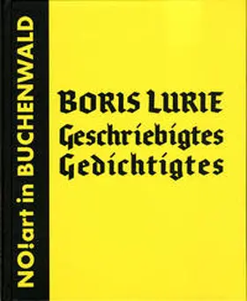 Lurie / Knigge / Kirves |  Geschriebigtes Gedichtigtes | Buch |  Sack Fachmedien