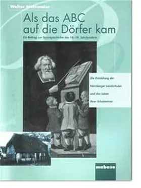 Steinmaier |  Als das ABC auf die Dörfer kam | Buch |  Sack Fachmedien
