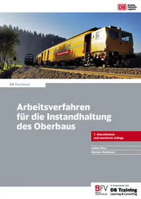 Marx / Moßmann |  Arbeitsverfahren für die Instandhaltung des Oberbaus | Buch |  Sack Fachmedien