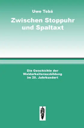 Tobä |  Zwischen Stoppuhr und Spaltaxt | Buch |  Sack Fachmedien