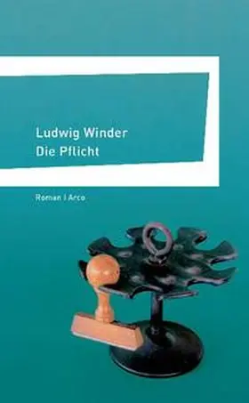 Winder / Haacker |  Die Pflicht | Buch |  Sack Fachmedien