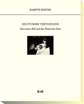 Richter |  Die stumme Verführung | Buch |  Sack Fachmedien