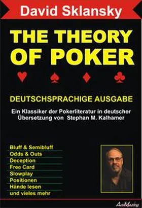 Sklansky |  The Theory Of Poker Deutschsprachige Ausgabe | Buch |  Sack Fachmedien