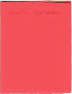 Cosic |  Das Weben | Buch |  Sack Fachmedien
