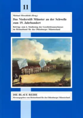 Hirschfeld |  Das Niederstift Münster an der Schwelle zum 19. Jahrhundert | Buch |  Sack Fachmedien