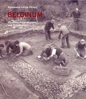  Belginum. 50 Jahre Ausgrabungen und Forschungen | Buch |  Sack Fachmedien