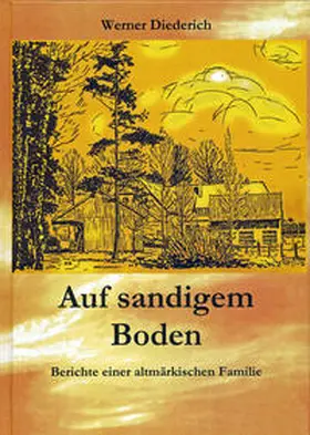 Diederich |  Auf sandigem Boden | Buch |  Sack Fachmedien