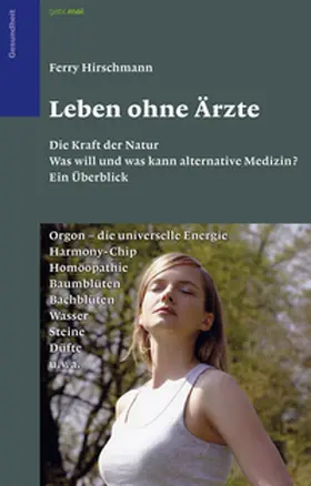 Hirschmann |  Leben ohne Ärzte | Buch |  Sack Fachmedien