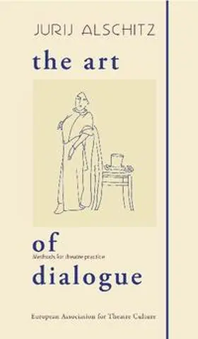 Alschitz / Schmalor |  The Art of Dialogue | Buch |  Sack Fachmedien