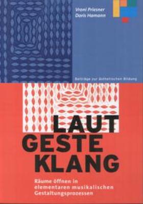 Hamann / Prisner |  Laut Geste Klang | Sonstiges |  Sack Fachmedien