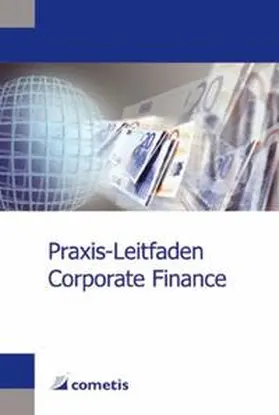 Stahl / Wiehle / Diegelmann |  Praxis-Leitfaden Corporate Finance | Buch |  Sack Fachmedien
