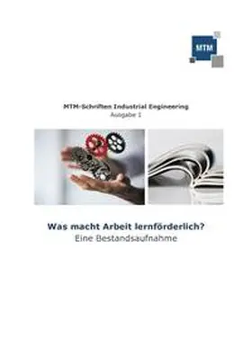 Dr. Mühlbradt |  Was macht Arbeit lernförderlich? | Buch |  Sack Fachmedien