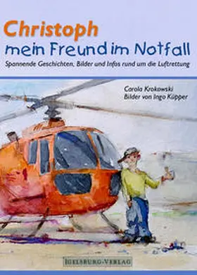 Krokowski |  Christoph mein Freund im Notfall | Buch |  Sack Fachmedien