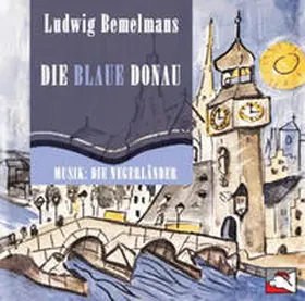 Bemelmans |  Die blaue Donau | Sonstiges |  Sack Fachmedien