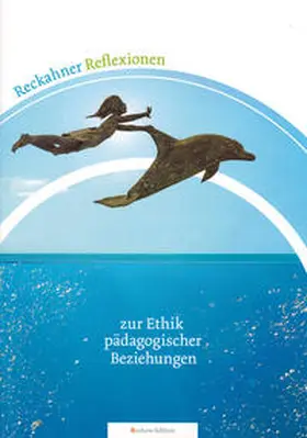 Prengel / Heinzel / Reitz |  Reckahner Reflexionen zue Ethik pädagogischer Beziehungen | Buch |  Sack Fachmedien