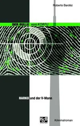 Bardéz / HSB-Verlag |  Harko und der V-Mann | Buch |  Sack Fachmedien