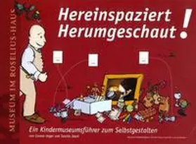 Unger |  Hereinspaziert   Herumgeschaut! | Buch |  Sack Fachmedien
