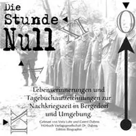 Dahms / Bettaque / Diercks |  Die Stunde Null | Sonstiges |  Sack Fachmedien
