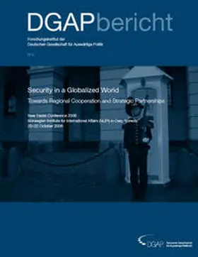 Brockmann / Hauck |  Security in a Globalized World. Towards Regional Cooperation and Strategic Partnerships | Buch |  Sack Fachmedien