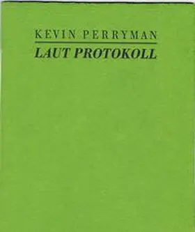 Perryman |  Laut Protokoll | Buch |  Sack Fachmedien
