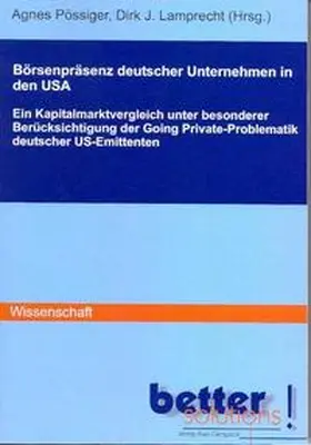 Pössiger / Lamprecht |  Börsenpräsenz deutscher Unternehmen in den USA | Buch |  Sack Fachmedien