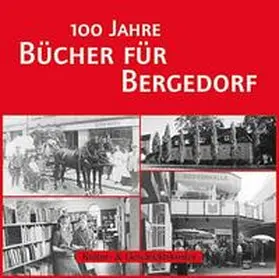 Dahms |  100 Jahre Bücher für Bergedorf | Buch |  Sack Fachmedien