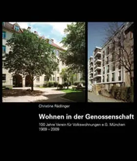 Rädlinger / Verein für Volkswohnungen e. G. München |  Wohnen in der Genossenschaft | Buch |  Sack Fachmedien