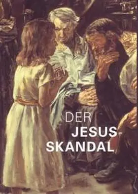 Faass |  Der Jesus-Skandal | Buch |  Sack Fachmedien