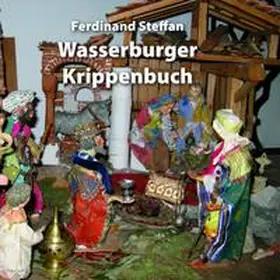 Steffan |  Wasserburger Krippenbuch | Buch |  Sack Fachmedien