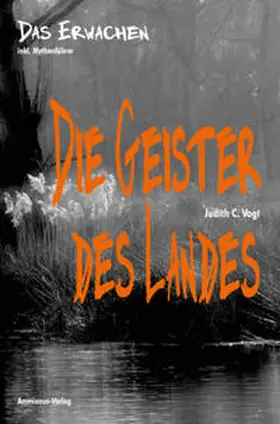 Vogt |  Die Geister des Landes 1 | Buch |  Sack Fachmedien