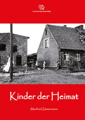 Zimmermann |  Kinder der Heimat | Buch |  Sack Fachmedien