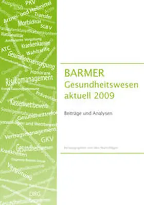 Repschläger |  BARMER GEK Gesundheitswesen aktuell 2009 | Buch |  Sack Fachmedien